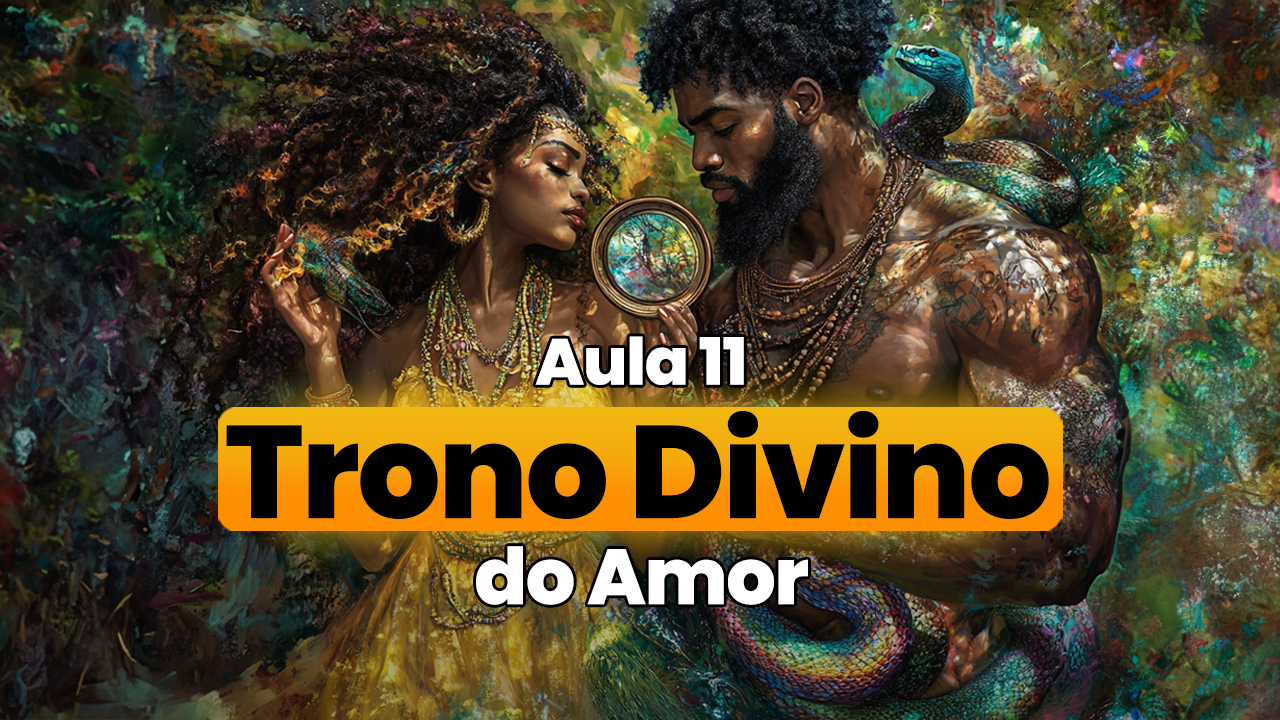 Aula-11---Trono-do-Amor