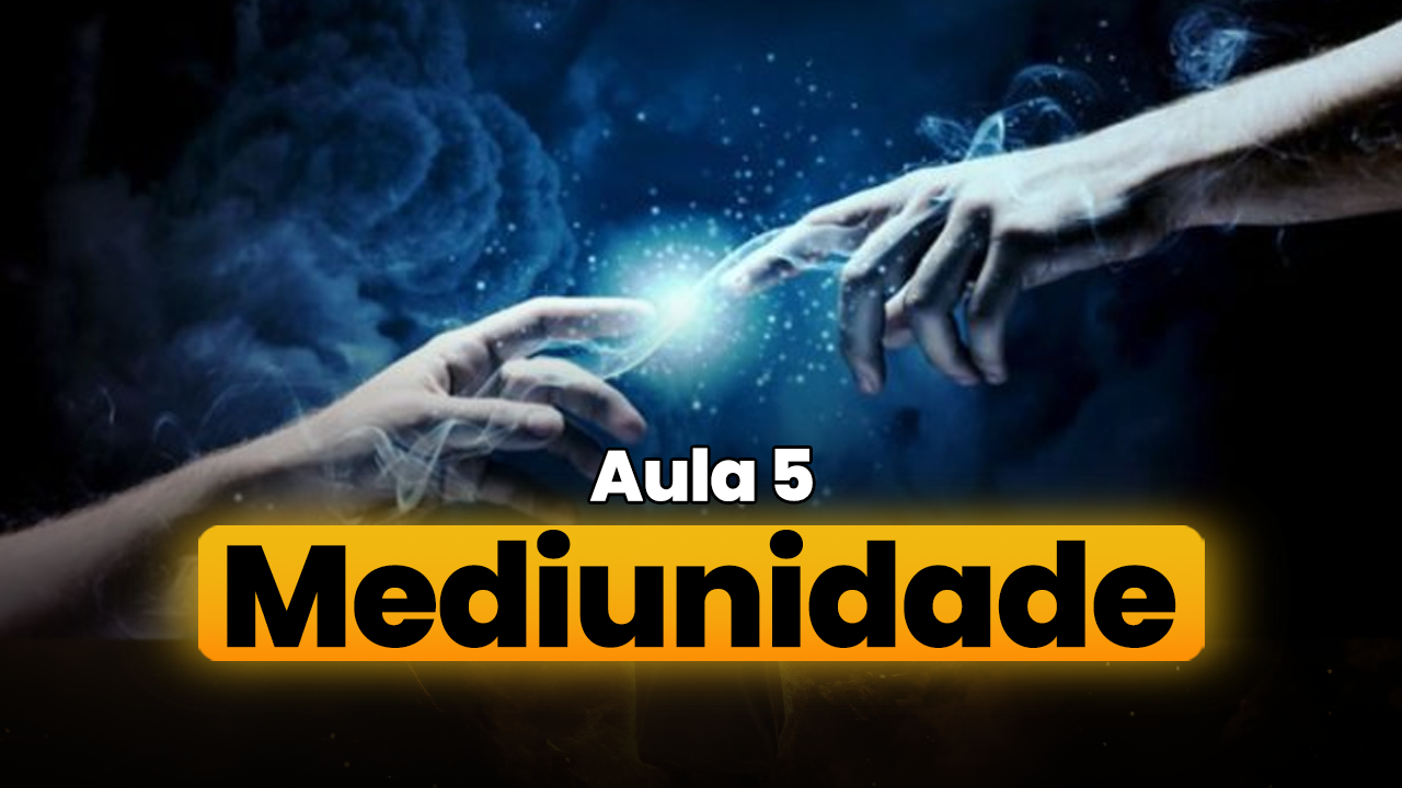 Aula-5-Mediunidade