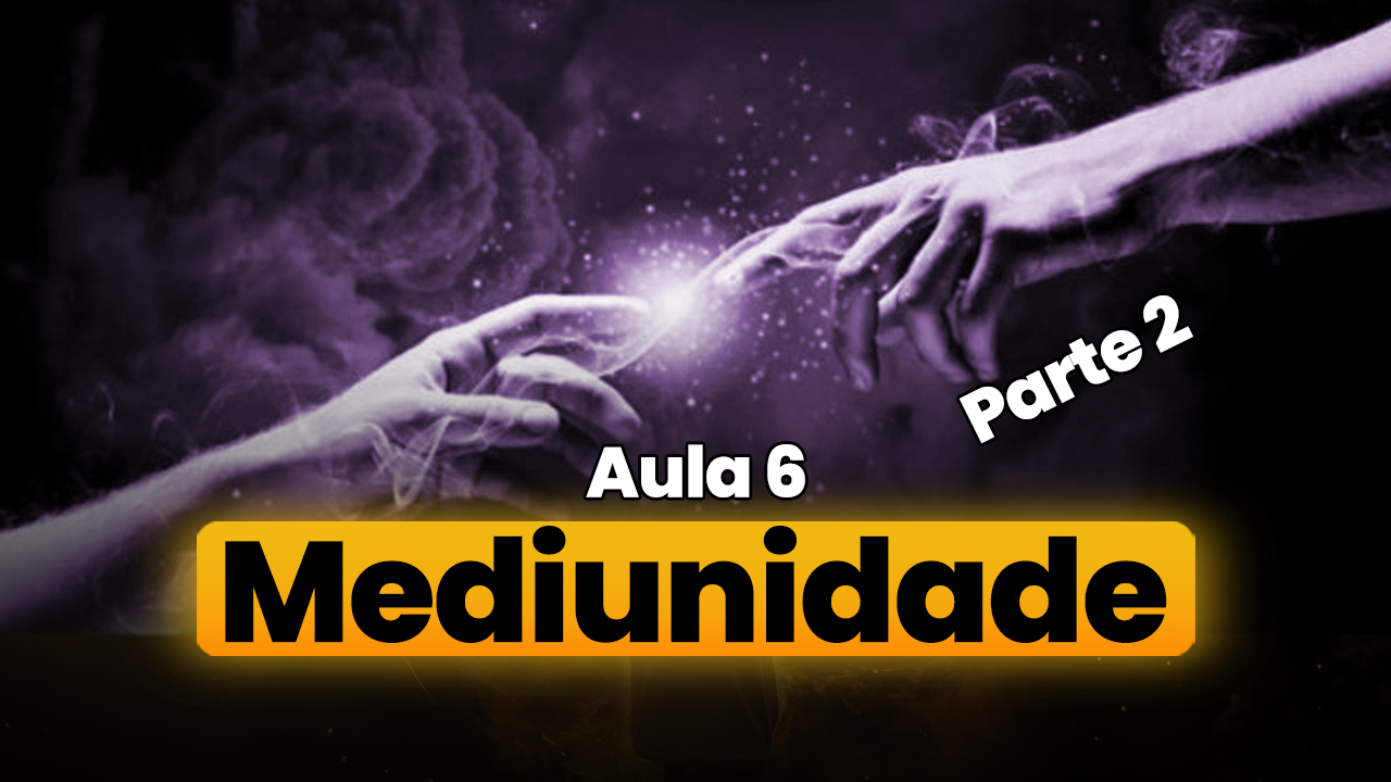 mediunidade-parte-2